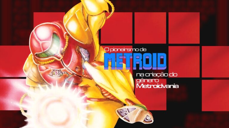 O pioneirismo de Metroid na construção do gênero Metroidvania
